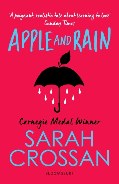 Apple and Rain - Shortlisted for the Carnegie Medal