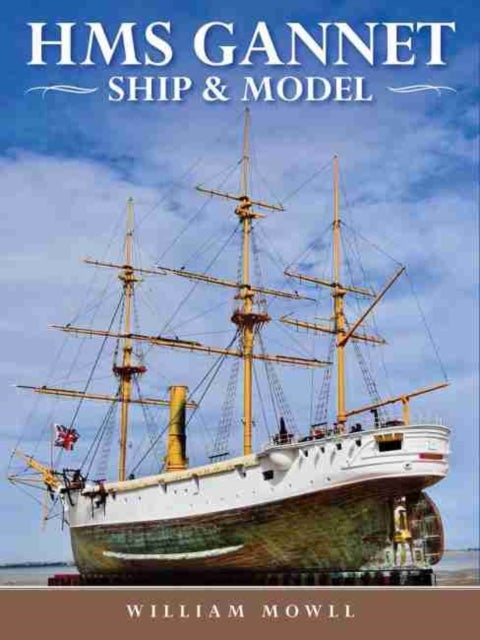 Hms Gannet - Ship and Model