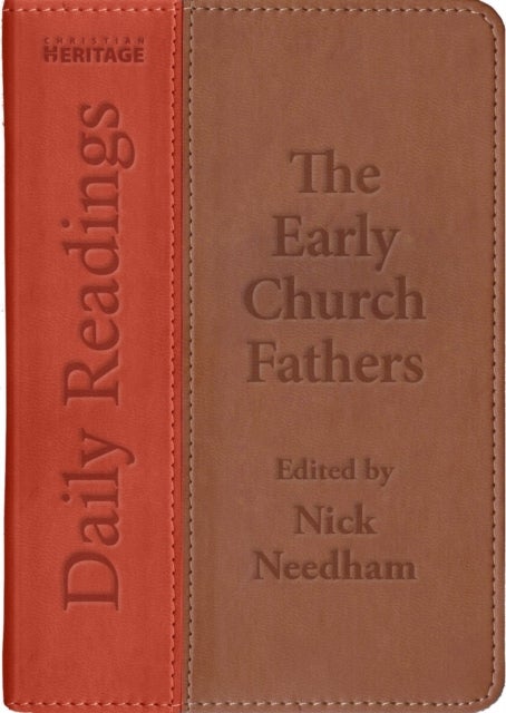 Daily Readings - the Early Church Fathers