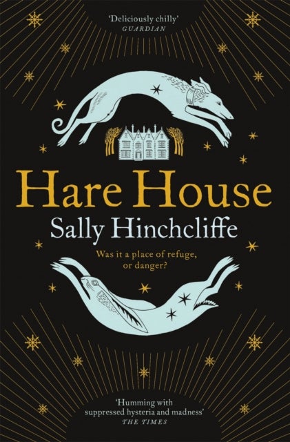 Hare House - A Gothic, Atmospheric Modern-day Tale of Witchcraft