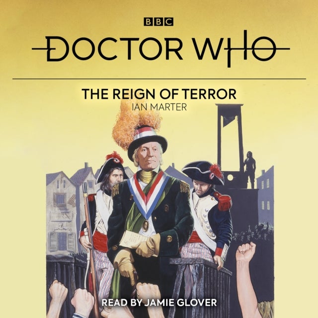 Doctor Who: The Reign of Terror - 1st Doctor Novelisation
