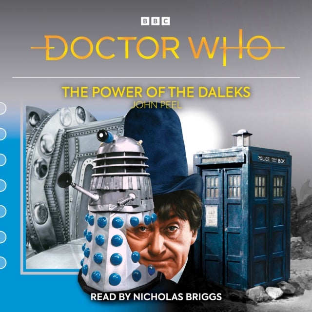 Doctor Who: The Power of the Daleks - 2nd Doctor Novelisation