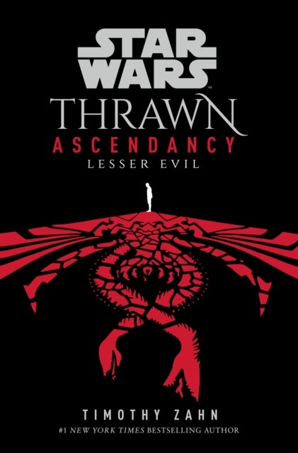 Star Wars: Thrawn Ascendancy: Lesser Evil - (Book 3)