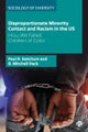 Disproportionate Minority Contact and Racism in th e US – How We Failed Children of Color