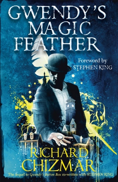 Gwendy''s Magic Feather - (The Button Box Series)