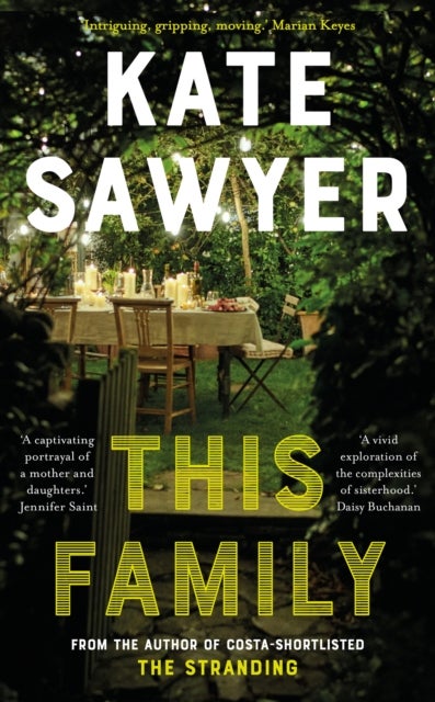This Family - A sweeping novel of families and secrets from the Costa-shortlisted author of The Stranding