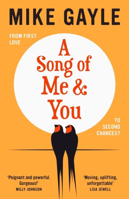 Song of Me and You - a heartfelt and romantic novel of first love and second chances, picked for the Richard & Judy Book Club