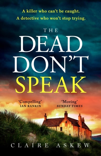 Dead Don''t Speak - a completely gripping crime thriller guaranteed to keep you up all night