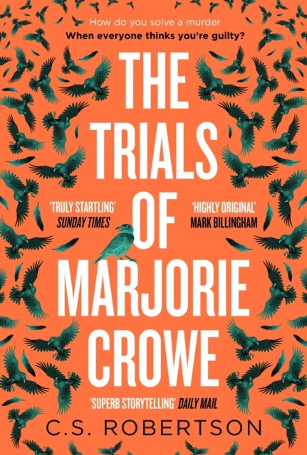 The Trials of Marjorie Crowe - a Scottish-set gripping crime thriller about witchcraft, shortlisted for the CWA Twisted Dagger 2025