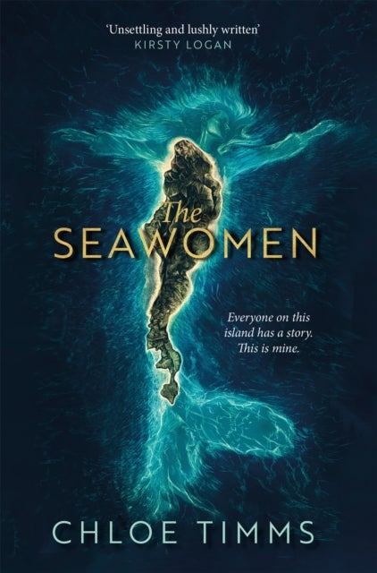 The Seawomen - the gripping and acclaimed novel for fans of Hannah Ritchell and Naomi Alderman