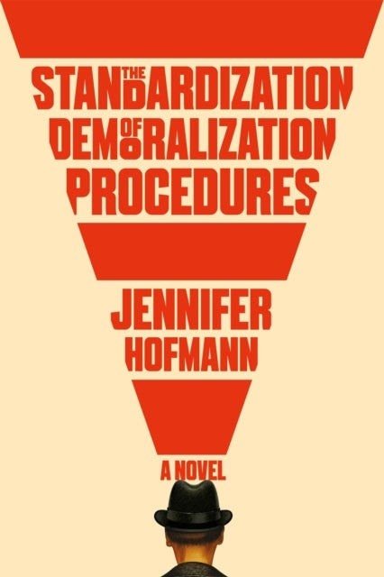 Standardization of Demoralization Procedures - a world of spycraft, betrayals and surprising fates