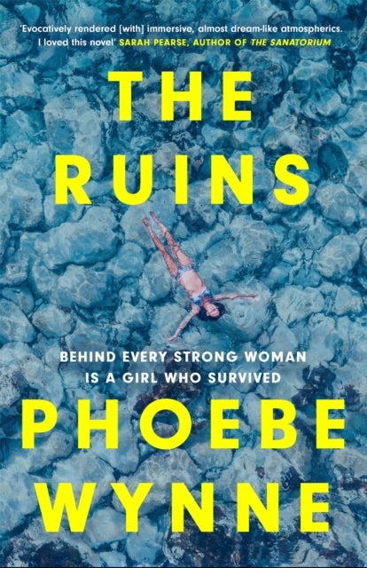 The Ruins - a dazzlingly dark read to keep you hooked, perfect for fans of Sarah Pearse and My Dark Vanessa