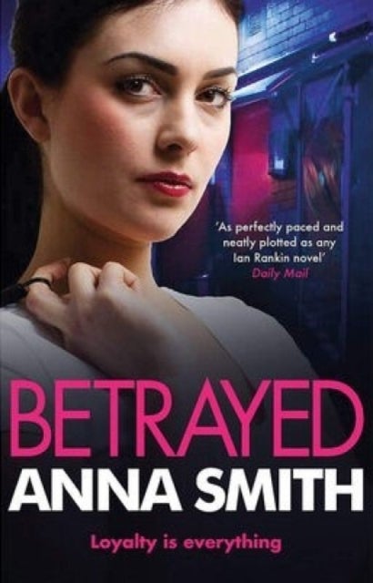 BETRAYED av Anna Smith