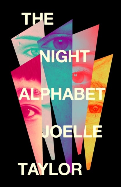 Night Alphabet - the electrifying debut novel from the award-winning poet