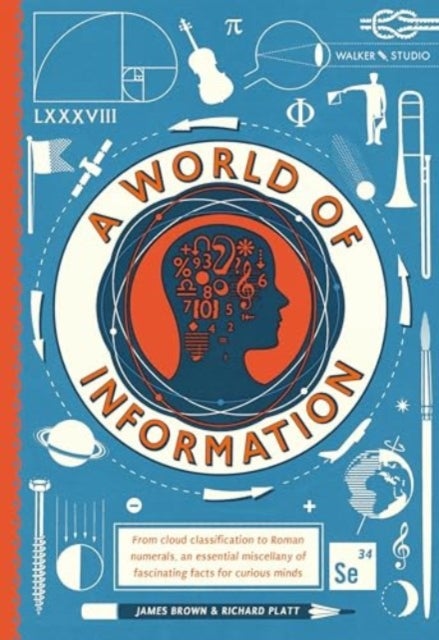 A World of Information - A fascinating compendium of general knowledge to share with the whole family
