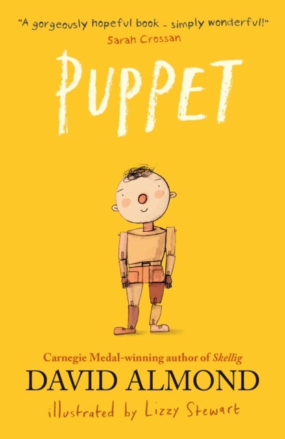 Puppet - A highly illustrated magical story to tug at your heartstrings from Carnegie Medal-winning author David Almond