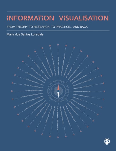 Information Visualisation - From Theory, To Research, To Practice and Back