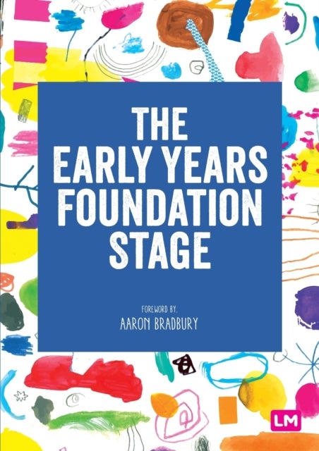 The Early Years Foundation Stage (EYFS) 2021 - The statutory framework
