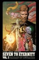 Seven to Eternity Volume 2
