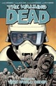 The Walking Dead Volume 30: New World Order
