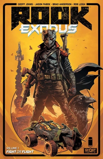 Rook: Exodus Volume 1 - Fight or Flight
