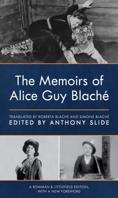 The Memoirs of Alice Guy Blache