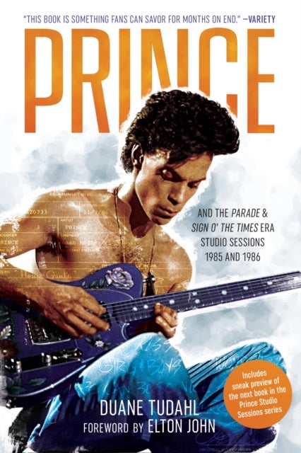 Prince and the Parade and Sign O' The Times Era Studio Sessions - 1985 and 1986