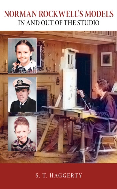Norman Rockwell''s Models - In and Out of the Studio