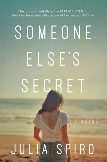 Someone Else's Secret - A Novel