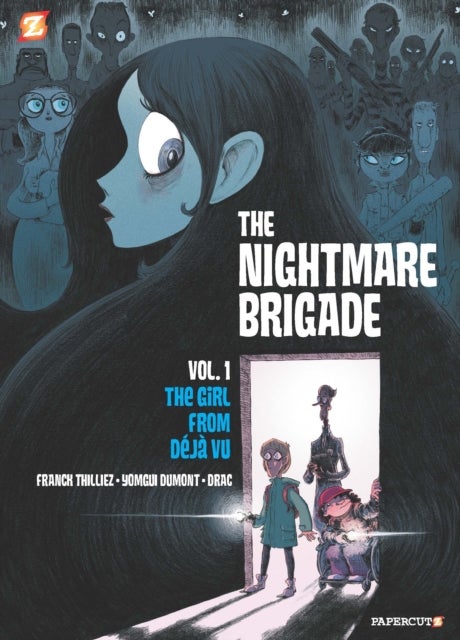 The Nightmare Brigade #1 - The Case of The Girl from Deja Vu