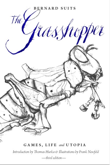 The Grasshopper - Games, Life and Utopia