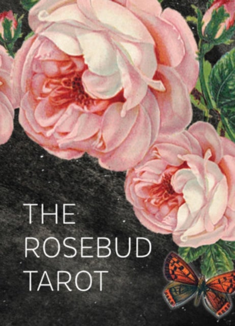 The Rosebud Tarot - An Archetypal Dreamscape (78 Cards and 96 Page Full-Color Guidebook)