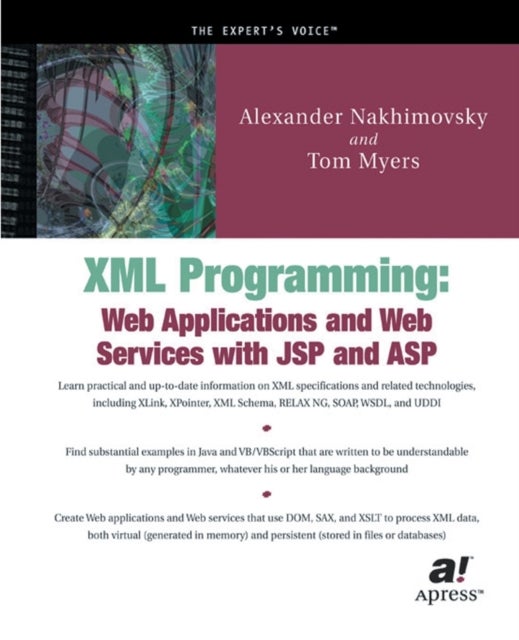 XML Programming - Web Applications and Web Services With JSP and ASP