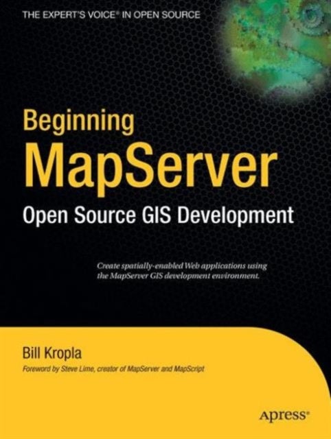 Beginning Mapserver - Open Source GIS Development