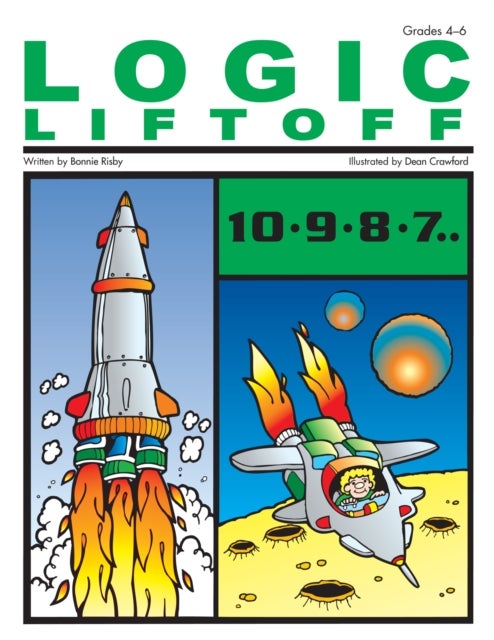 Logic Liftoff - Grades 4-6