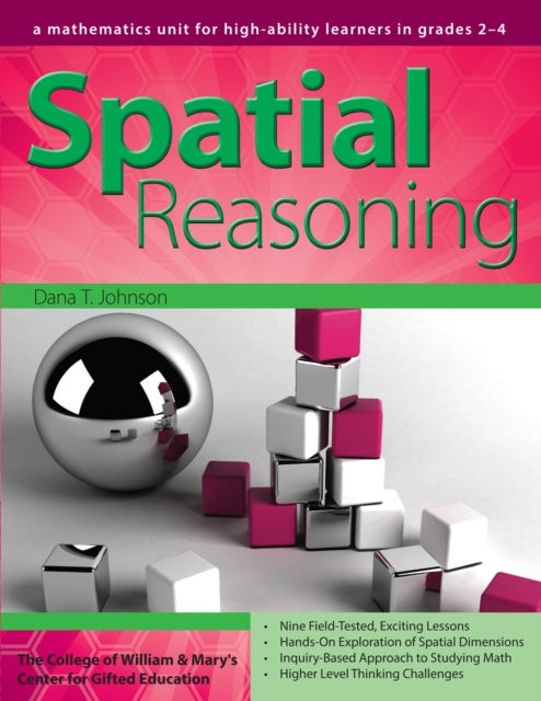 Spatial Reasoning - A Mathematics Unit for High-Ability Learners in Grades 2-4