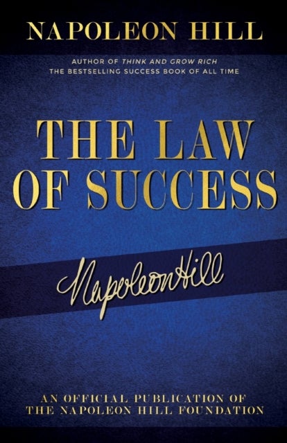 The Law of Success av Napoleon Hill