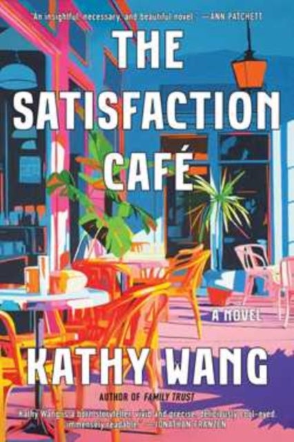 Satisfaction Cafe - A Novel