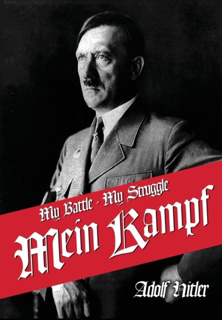 My Struggle - Mein Kamphf - Mein Kampt - Mein Kampf