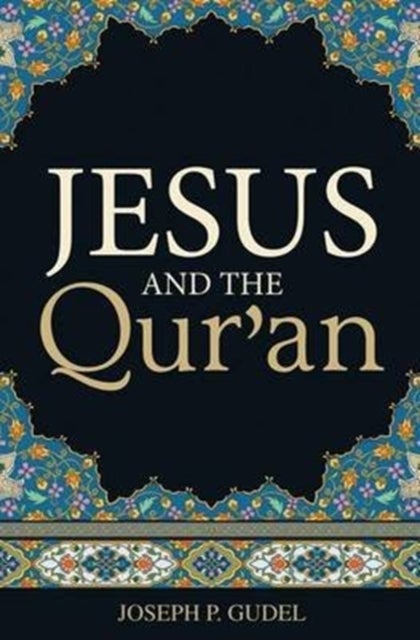 Jesus and the Qur`an (25–pack)