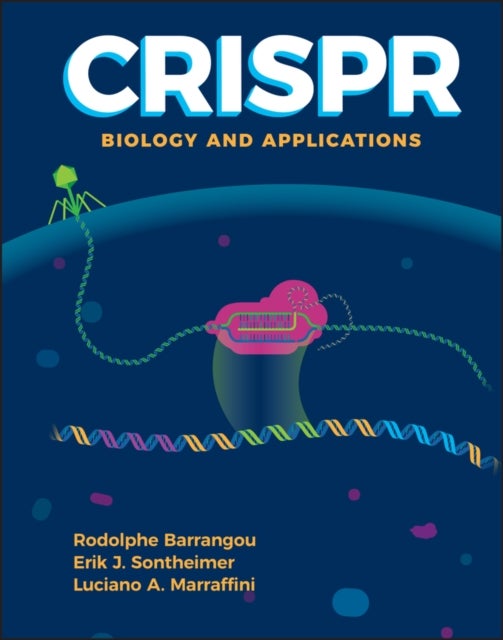 CRISPR – Biology and Applications - Biology and Applications