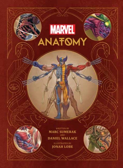 Marvel Anatomy - A Scientific Study of the Superhuman