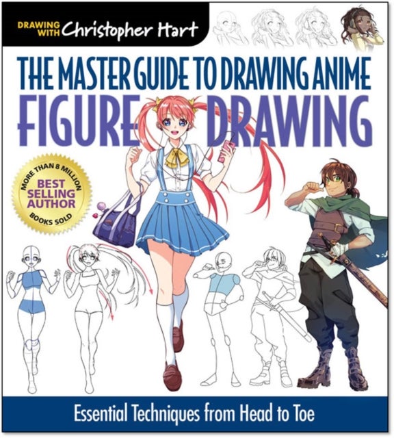 The Master Guide to Drawing Anime: Expressions & Poses - Figure Drawing Essentials for the Aspiring Artist