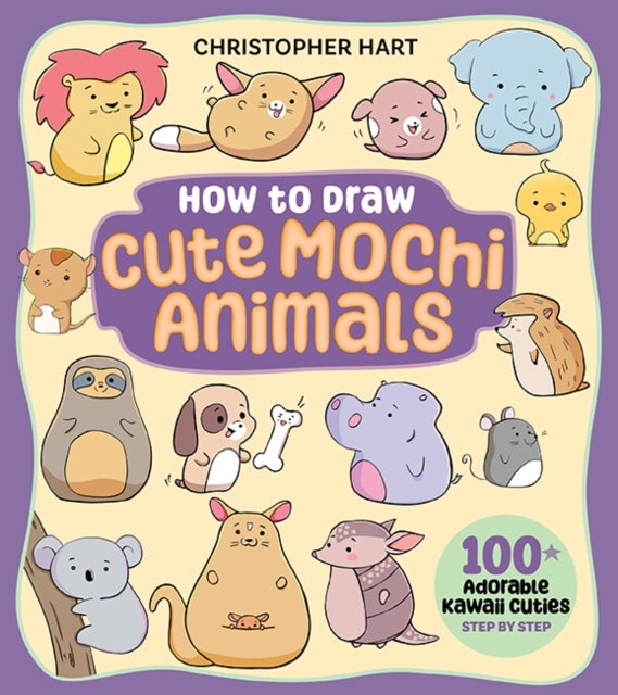 How to Draw Cute Mochi Animals - 100 Adorable Kawaii Cuties Step by Step