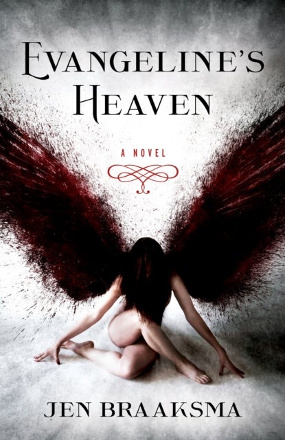 Evangeline's Heaven - A Novel