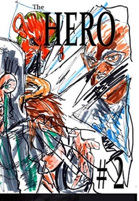 The Hero #2