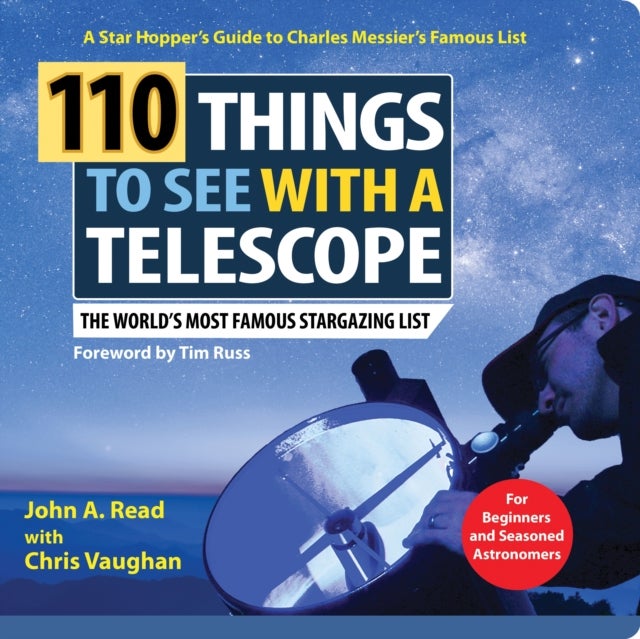 110 Things to See with a Telescope - The World's Most Famous Stargazing List
