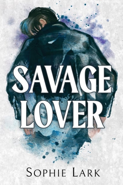 Savage Lover - A Dark Mafia Romance
