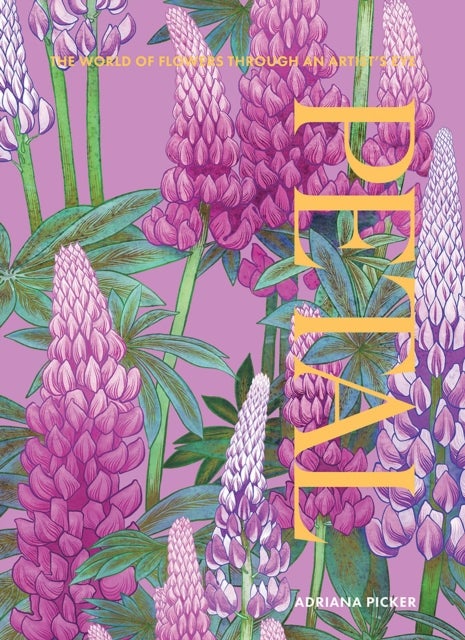 Petal - The World of Flowers Through an Artist's Eye