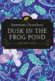 Dusk in the Frog Pond and Other Stories